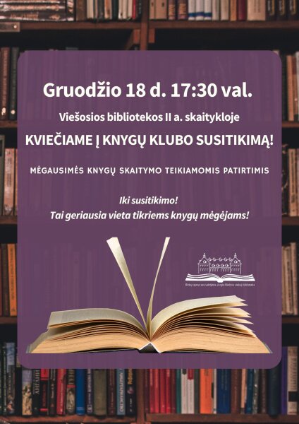 Viešoji biblioteka kviečia į „Knygų klubo“ susitikimą